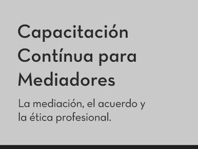 mediación, acuerdo y ética
