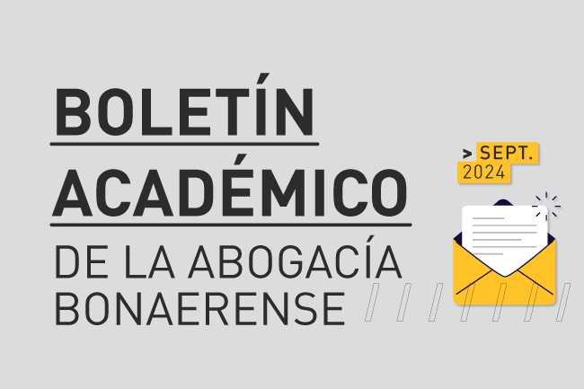 Boletín Académico de la Abogacía Bonaerense > Septiembre 2024