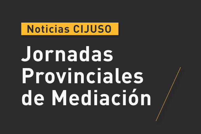 Jornadas Provinciales de Mediación 2024